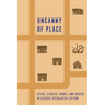 Uncanny of Place: Cities, Streets, Shops, and Spaces in Classic Speculative Fiction