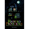 Haunted Providence: Strange Tales from the Smallest State