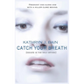 Catch Your Breath