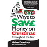 456 ways to save money on Christmas throughout the year