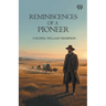 Reminiscences Of A Pioneer