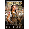 Tamper Proof: A Sonia Amon, MD Medical Thriller