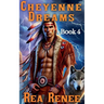 Cheyenne Dreams