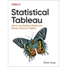 Statistical Tableau: How to Use Statistical Models and Decision Science in Tableau