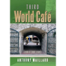 Third World Cafe: A Book of Short Stories