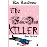 The Fairy Dust Killer: A Bent Mystery