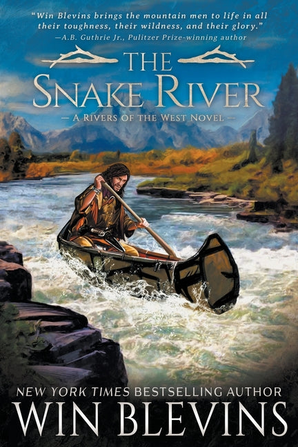 The Snake River: A Mountain Man Western Adventure Series - Paperback by Books by splitShops