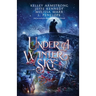 Under a Winter Sky: a Midwinter Holiday Anthology