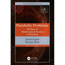 Parabolic Problems: 60 Years of Mathematical Puzzles in Parabola