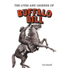 The Lives and Legends of Buffalo Bill: Native Peoples and Cattle Ranching in the American West