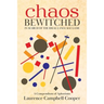 Chaos Bewitched: In Search of the Ideal Language Game (A Compendium of Aphorisms)