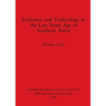 Economy and Technology in the Late Stone Age of Southern Natal