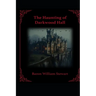 The Haunting of Darkwood Hall