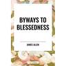 Byways to Blessedness