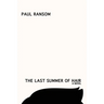 The Last Summer of Hair