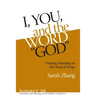 I, You, and the Word "God": Finding Meaning in the Song of Songs