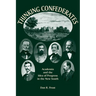Thinking Confederates: Academia and the Idea of Progress in the New South