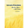 Harvest of Devotions: Moments of Stillness in God's Presence