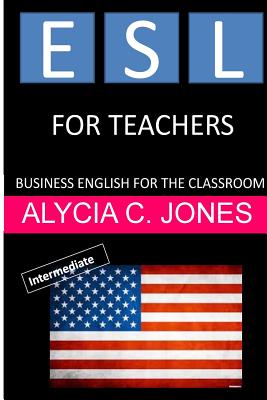 ESL for Teachers: Business English for the Classroom - Paperback by Books by splitShops