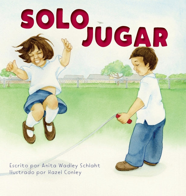 Solo Jugar: Spanish translation of Just Playing - Hardcover by Books by splitShops