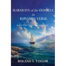 Harmony of the Gospels in Rhyming Verse: An Epic Poem On the Life of Jesus Christ