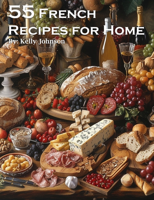 55 French Recipes for Home - Paperback by Books by splitShops