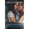 The Coincidence of Callie & Kayden