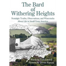 The Bard of Withering Heights: Nostalgic Truths, Observations, and Wisecracks About Life in Small-Town America