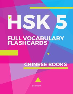 HSK 5 Full Vocabulary Flashcards Chinese Books: A quick way to Practice Complete 1,500 words list with Pinyin and English translation. Easy to remembe - Paperback by Books by splitShops