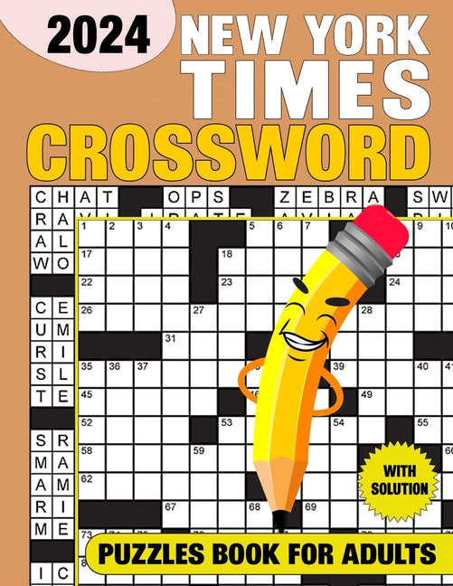 New York Times Crossword Puzzles For Adults With Solution 2024: Test Your Sharpness - Paperback by Books by splitShops