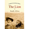The Lion in South Africa
