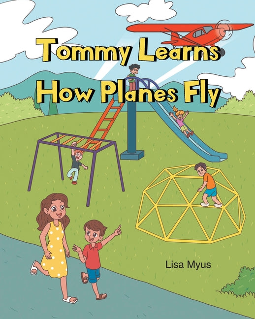 Tommy Learns How Planes Fly - Paperback by Books by splitShops