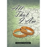 All That I Am