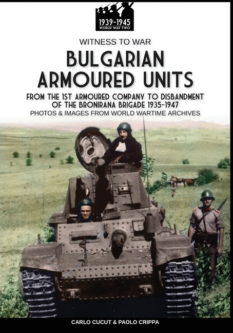 Bulgarian armoured units - Paperback by Books by splitShops