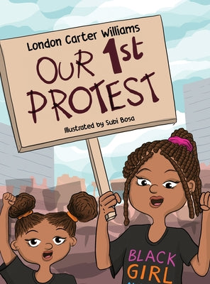 Our 1st Protest - Hardcover by Books by splitShops