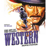 The Art of the Classic Western Movie Poster