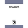 Hiawatha: or, The story of the Iroquois sage in prose and verse.