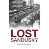 Lost Sandusky