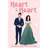 Heart to Heart: A Fake Dating, Strangers-to-Lovers RomCom (In Reality Book 1)