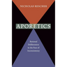 Aporetics: Rational Deliberation in the Face of Inconsistency