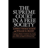 The Supreme Court in a Free Society