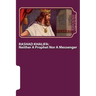 Rashad Khalifa: Neither A Prophet Nor A Messenger: The Secret Knowledge of Al-Qur'an-al Azeem