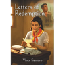Letters of Redemption: As They Uncover the Truth, They Face the Decision That Will Shape Their Lives