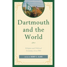 Dartmouth and the World: Religion and Political Economy Circa 1769