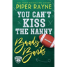 You Can't Kiss the Nanny, Brady Banks