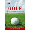 Golf: The Ultimate Mind Game