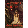 Mistress of the Solstice