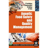 Aquatic Food Safety and Quality Management