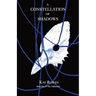 A Constellation of Shadows