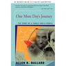 One More Day's Journey: The Story of a Family and a People
